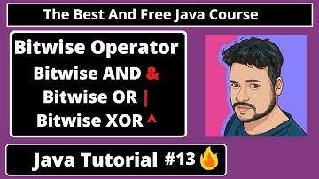 Java Tutorial: Bitwise Operator in java | part 13