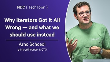 Why Iterators Got It All Wrong — and what we should use instead - Arno Schoedl - NDC TechTown 2024