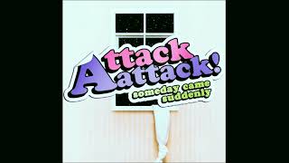 Attack Attack! - Interlude (sped up)