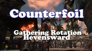 FFXIV 3.2: Counterfoil Gathering Rotation
