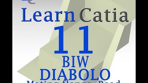 Learn catia V5 Tutorials for beginners GENERATIVE SHAPE DESIGN, BIW, DIABOLO