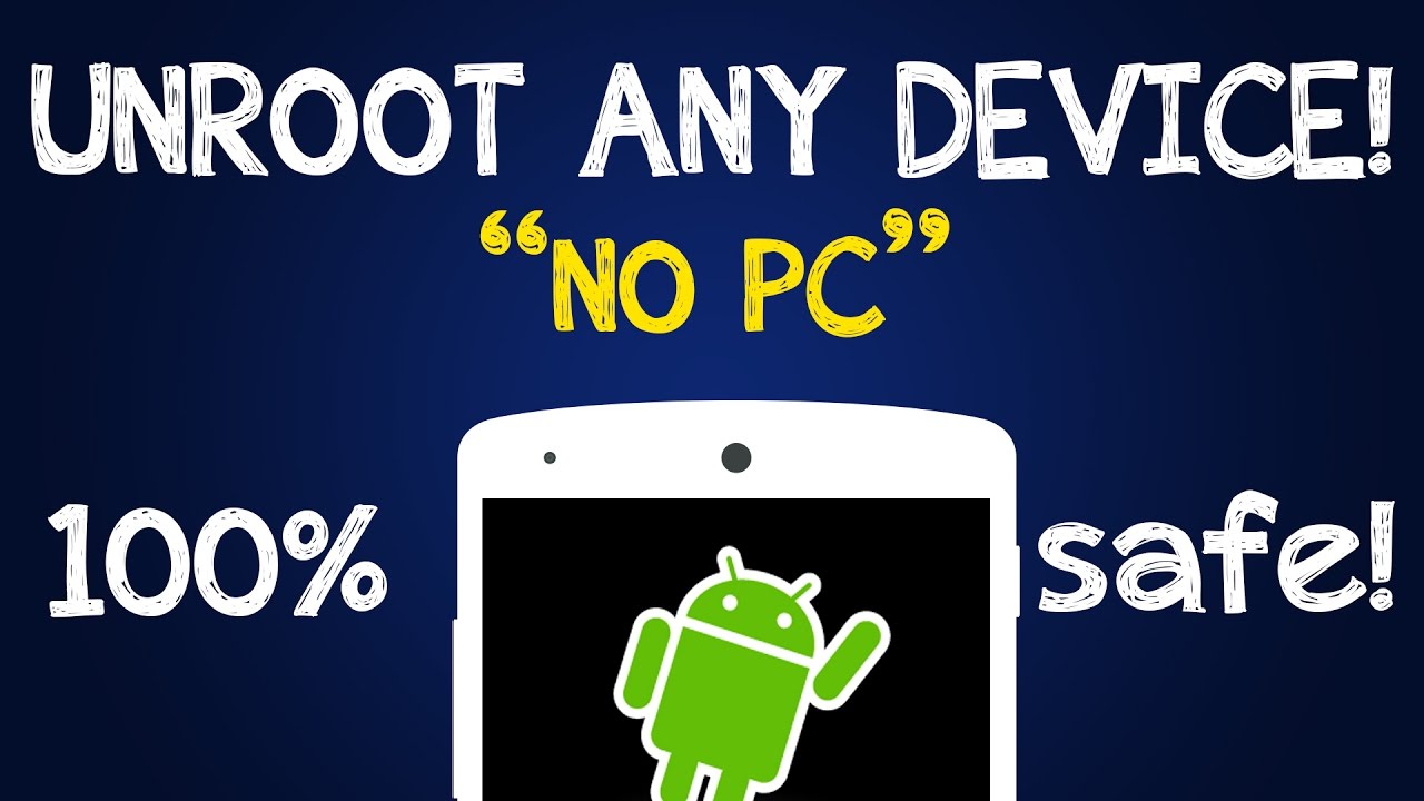 The Way To Unroot Android Two Tremendously Simple Ways To The Way To Unroot Android Two Tremendously Simple Ways To