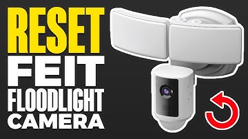 How To Reset Feit Floodlight Camera