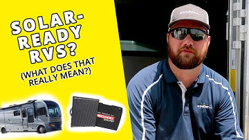 Is My RV Really "Solar Ready?" (What Does That Mean!?)