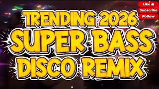 Disco Remix Super Bass Trending 2026 kakaysantiagol5t 