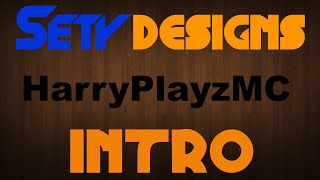 HarryPlayzMC Intro