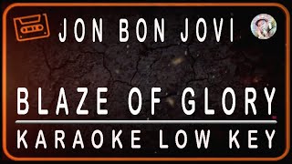 Download lagu JON BON JOVI - BLAZE OF GLORY - KARAOKE LOW KEY (-2 SEMITONE)