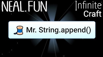 How to Make Mr. String.append() in Infinite Craft | Get Mr. String.append() in Infinite Craft