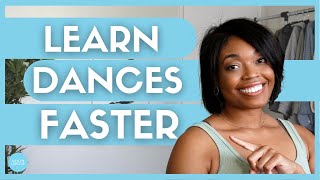 Dance Tips Learn Choreo Faster Better Pick Up Dances In Person On Video For Auditions Cl