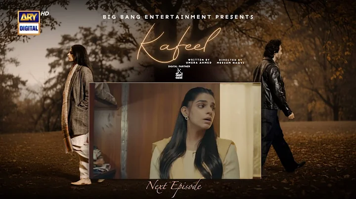 Kafeel Episode 4 | Teaser | Emmad Irfani | Sanam Saeed | ARY Digital Drama