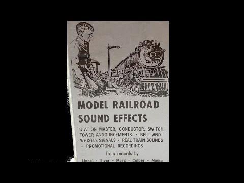 Model Railroad Sound Effects - Lionel-Flyer-Marx-Colber-Norma - YouTube