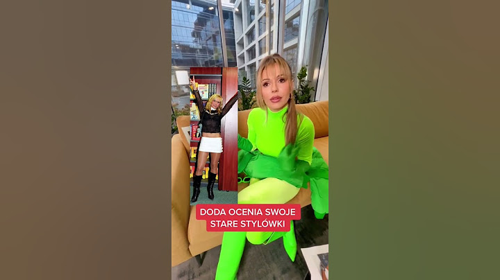 Doda ocenia swoje stare stylówki. „Czerwona morda od pary”
