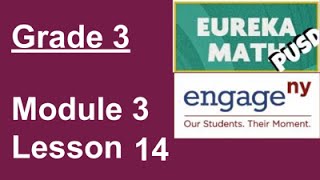 EngageNY Grade 3 Module 3 Lesson 14 EngageNY Grade 3 Module 3 Lesson 14