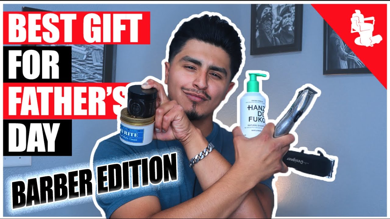 9 Best Father's Day gift ideas! Barber Edition YouTube