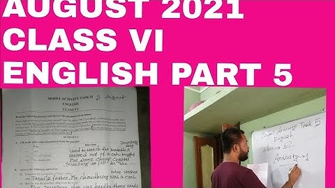 MODEL ACTIVITY TASK 5 CLASS 6, ENGLISH, NEW August 2021.