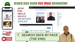 7. SEARCH DATA BY FACE (END) -- SEARCH DATA BASED FACE IMAGE RECOGNITION