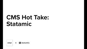 CMS Hot Take: Statamic