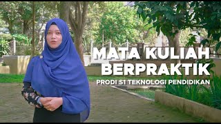Panduan Mata Kuliah Berpraktik S1 Teknologi Pendidikan Ut