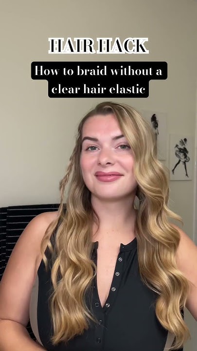  HAIR HACK: How to braid without a clear hair elastic #braidhairstyles # ...