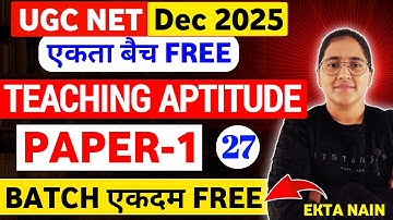 UGC NET DEC 2025 C-27 UGC NET Dec 2025 Free BATCH by Ekta Nain I UGC NET Paper-1 Preparation #ugcnet