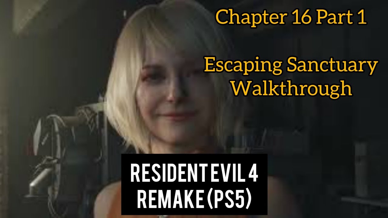 Resident Evil 4 Remake PS5 Gameplay Walkthrough Chapter 16 Part 1 ...