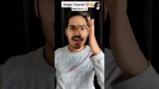 Wait for it 🤯 | Magic Tutorial 💯😉👍| #waitforend #waitforit #magic #respect #trending #tutorial