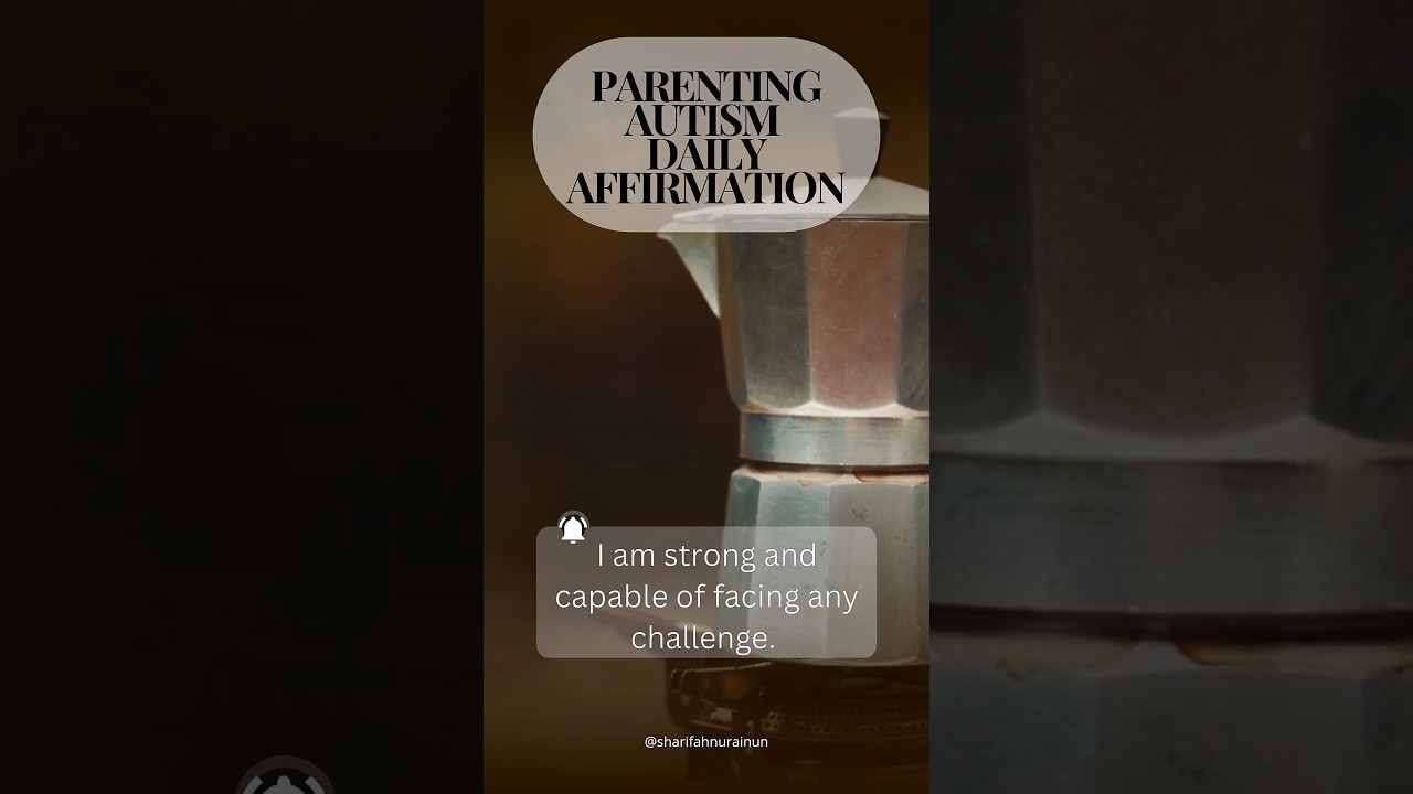 Parenting Autism Daily Affirmations ✨