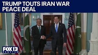 President Trump touts potential peace deal with Iran | FOX 13 Seattle