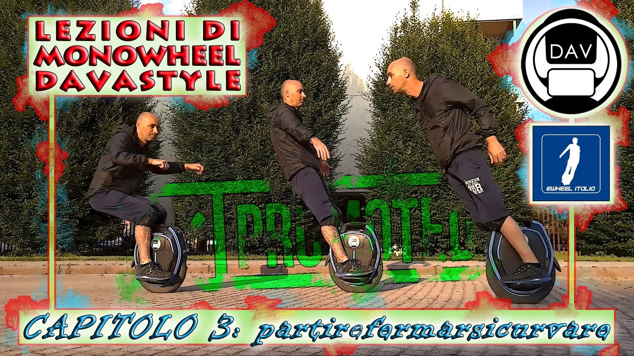 Lezioni di Monowheel #davastail: 3 - partire fermarsi e curvare