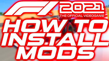 How to Install Mods on F1 2021