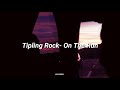Tipling Rock- On The Run (Lyrics) (Subtítulos en Español)