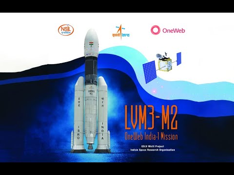 Launch of LVM3-M2/OneWeb India-1 Mission from Satish Dhawan Space Centre (SDSC) SHAR, Sriharikota