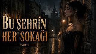 Bu Şehrin Her Sokağı – (Anatolia Psychedelic Rock) Dj Anatolia