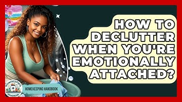 How To Declutter When You