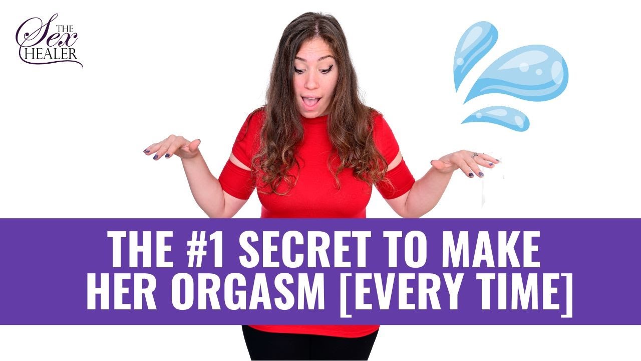 The #1 SECRET To Make Her Orgasm Every Time pic