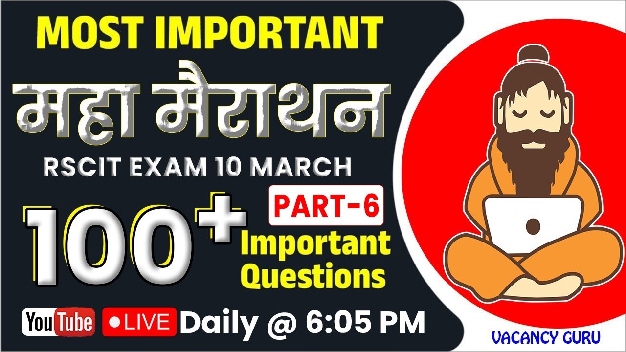 RSCIT Live Class 06 |  RSCIT Exam Important Question RSCIT Computer Course RSCIT Exam 10 March 2024