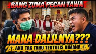TAWA BANG ZUMA PECAH‼️MANA DALILNYA‼️AKU TAK TAHU TERTULIS DIMANA