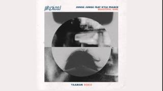 Junge Junge feat. Kyle Pearce - Beautiful Girl (Yaaman Remix)