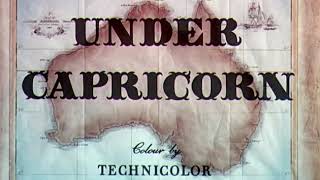 Under Capricorn 1949 title sequence