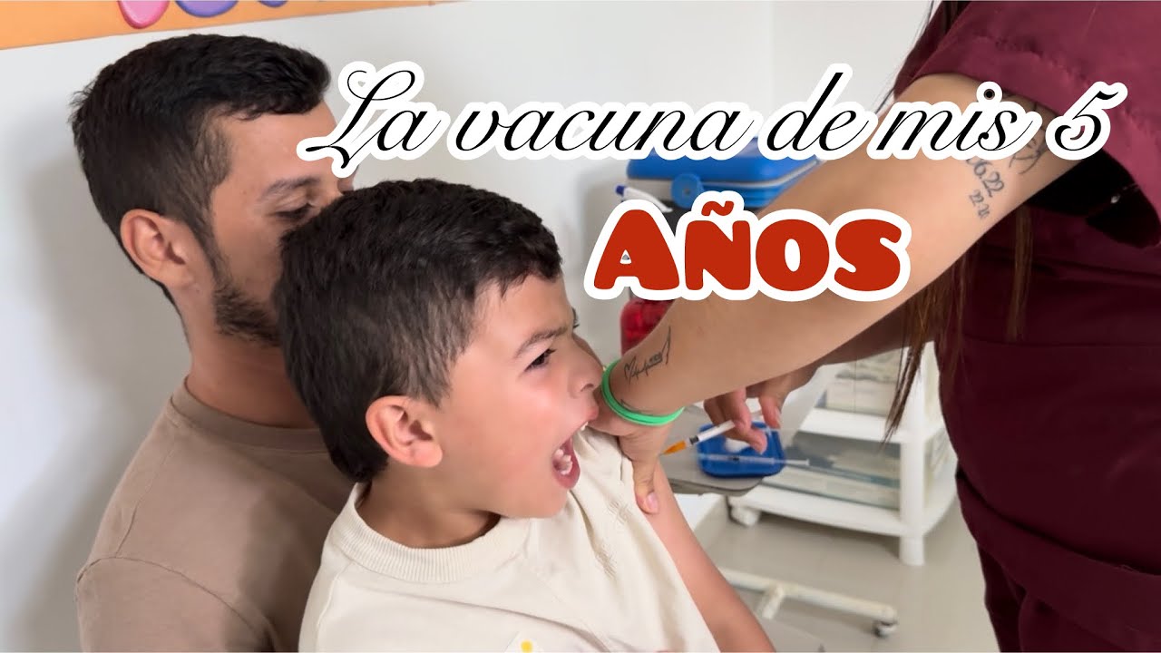 La vacuna de mis 5 años😱