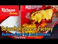 Sejarah richeese factory  restoran cepat saji asli indonesia  