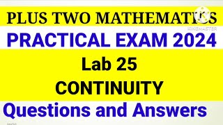 Plus Two Mathematics Practical Exam 2024 Lab 24 Continuity Questions and Answers #plustwomaths