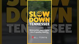 Slow Down, Tennessee