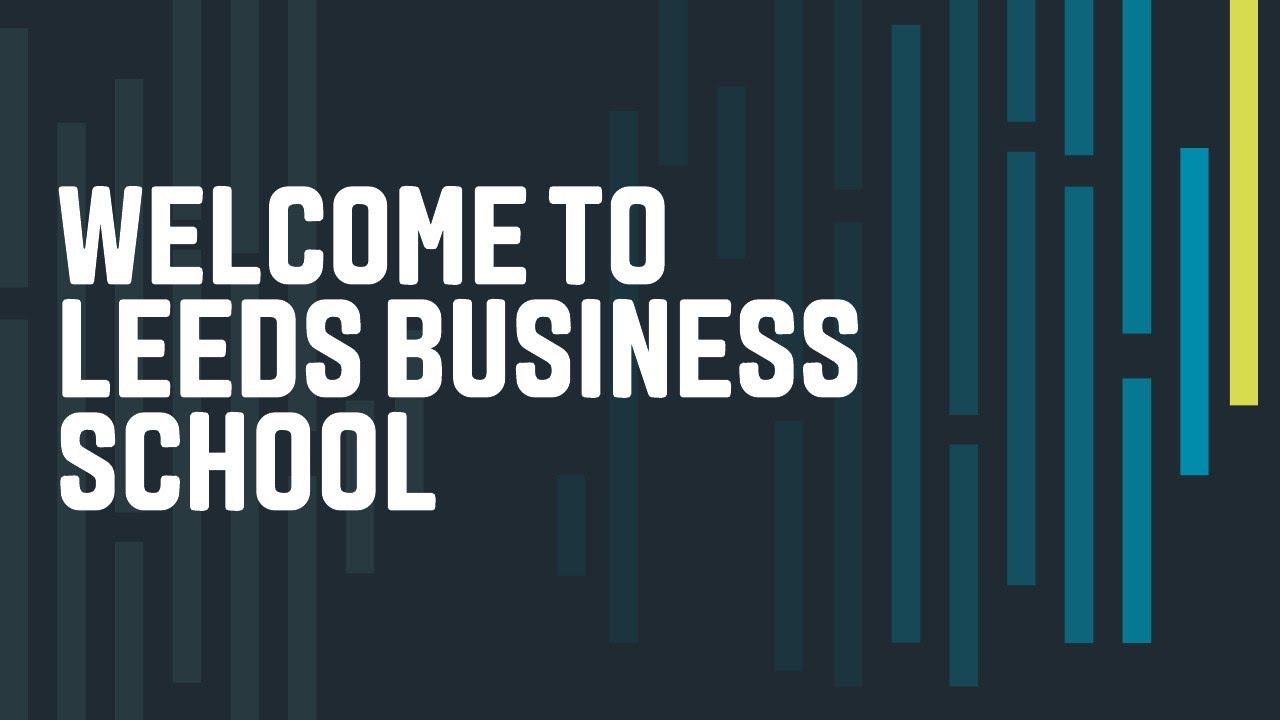 Добро пожаловать в бизнес-школу Лидса