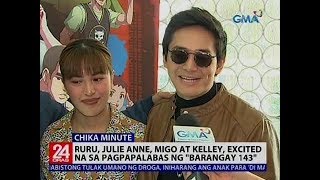 Ruru, Julie Anne, Migo at Kelley, excited na sa pagpapalabas ng Barangay 143