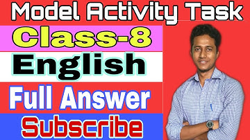 2021 Class-8, Model Activity Task English # মডেল অ্যাক্টিভিটি টাস্ক ইংরেজি অষ্টম শ্রেণি