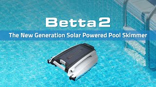 Betta 2 Solar Powered Smart Robotic Pool Skimmer