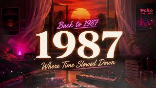 the feeling of endless time in the summer of 1987 - Nostalgic Dreamwave