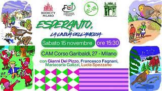 Esperanto, la lingua dell’amicizia. Sabato 15 novembre  ore 15:30.      BookCity – Milano