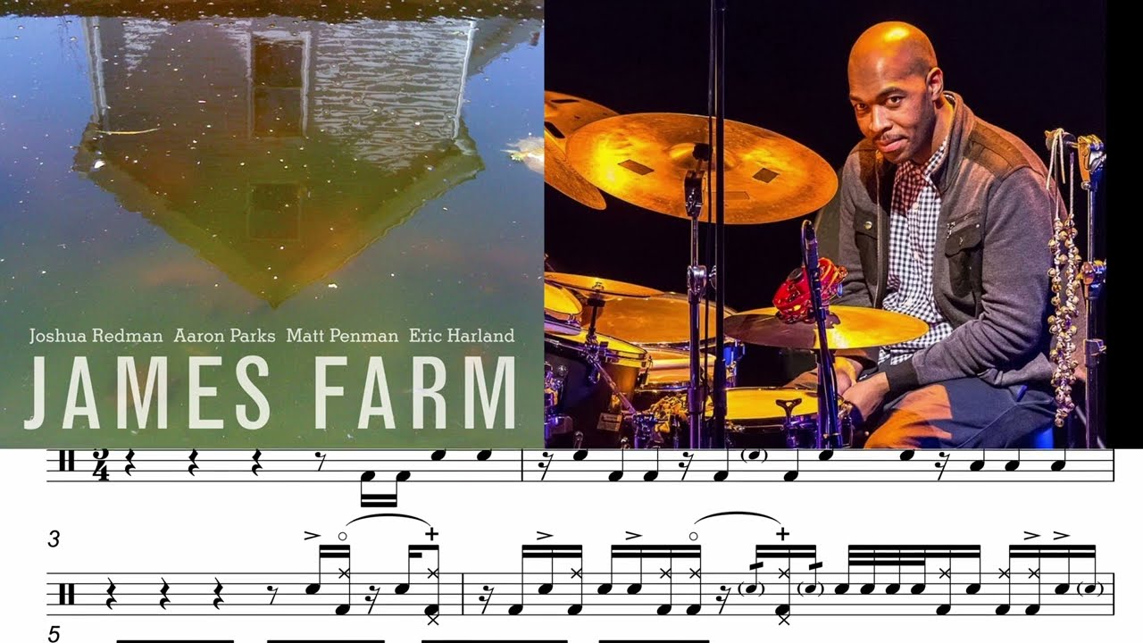 Eric Harland - Chronos [Drum Transcription] James Farm - James Farm